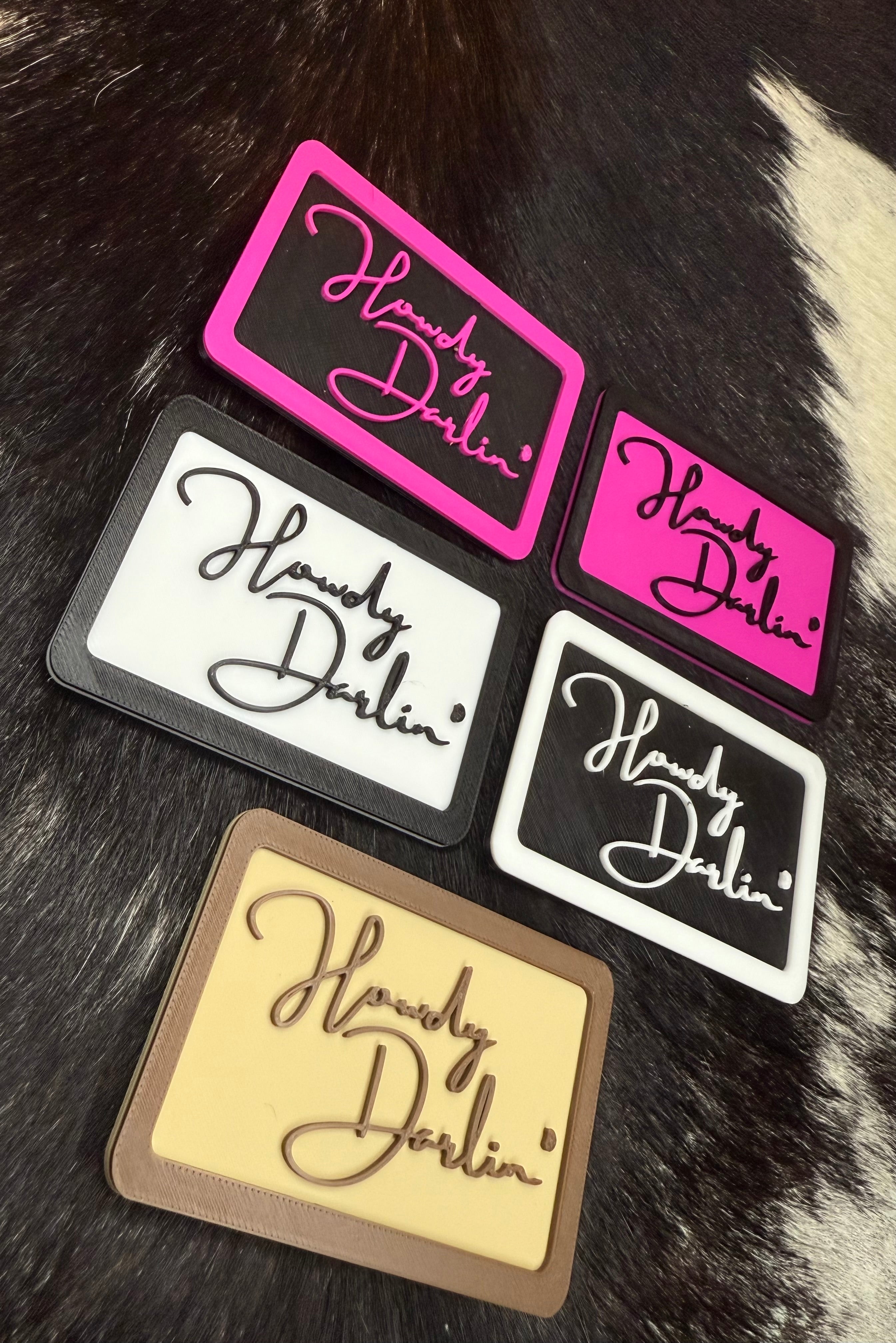 Howdy Darlin' -  3D Printed Patch