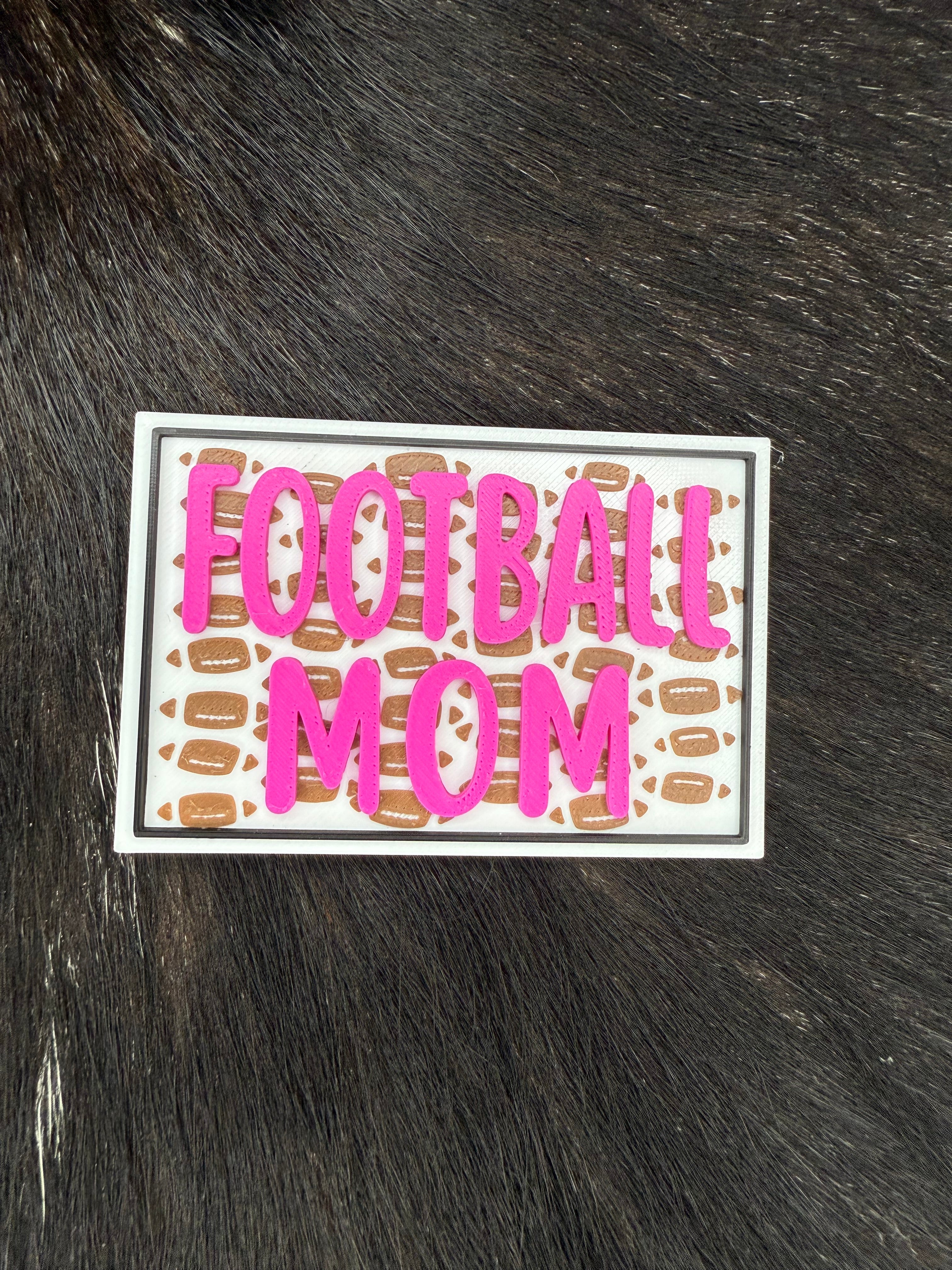 Football Mom  - 3D Printed Patch