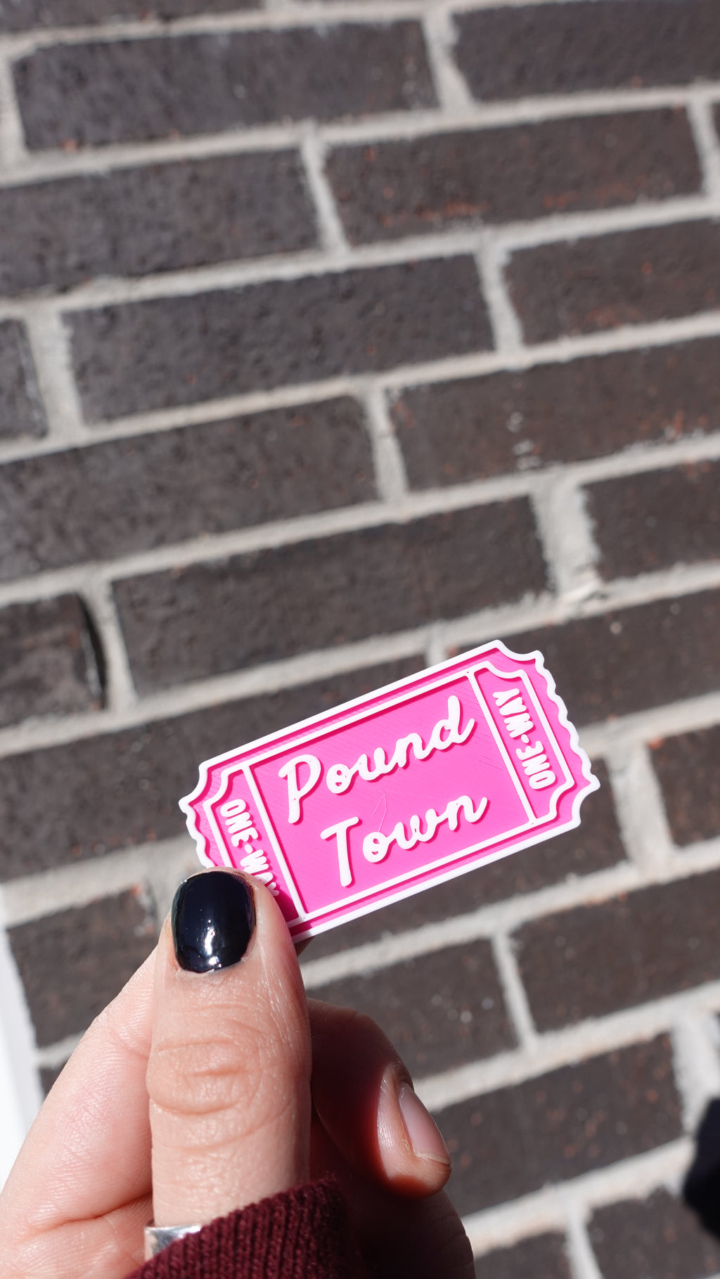 Pound Town One Way - 3D Printed Tickets