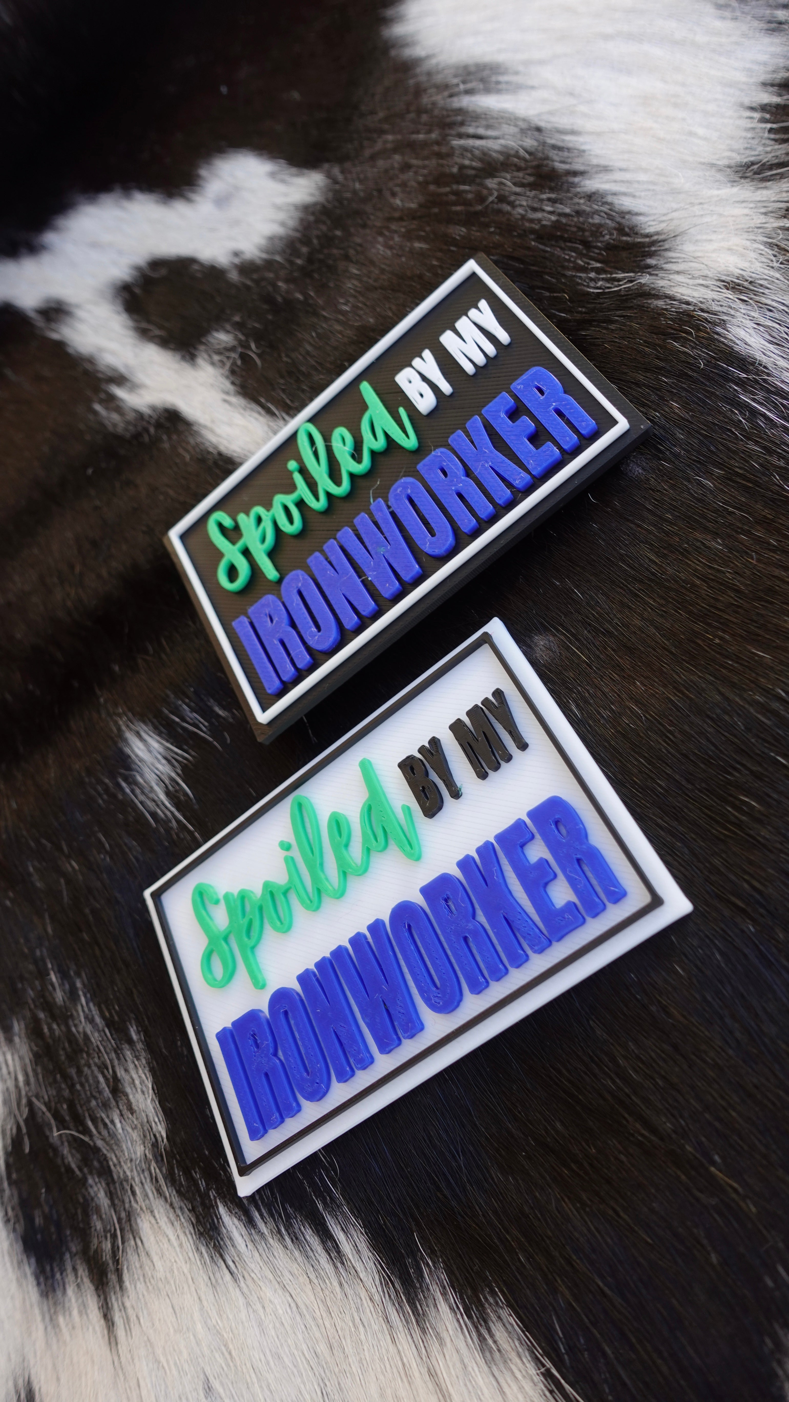 Spoiled by My Blue Collar Man- 3D Printed Patch